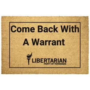 Come back with a Warrant Outdoor Mat